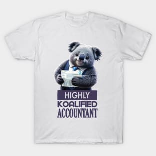 Just a Highly Koalified Accountant Koala 4 T-Shirt